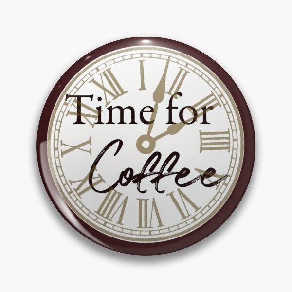 Item preview, Time for Coffee designed and sold by Poptopia.