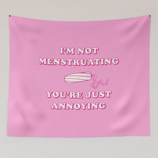 Item preview, I'm Not Menstruating You're Just Annoying Shirt, Feminism Shirt, Funny Feminism Shirt, Feminist, Sassy Shirt, Feminist designed and sold by Asampogna.