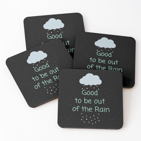 Item preview, Good to be out of the Rain designed and sold by TeeZoneZtore.