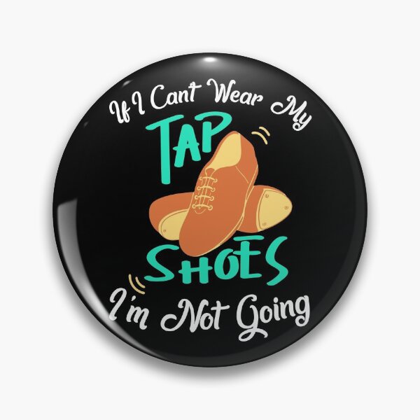 Item preview, Tap Dance Shirt | Tap Dance T Shirt Tap Dance Gift designed and sold by kammoe.