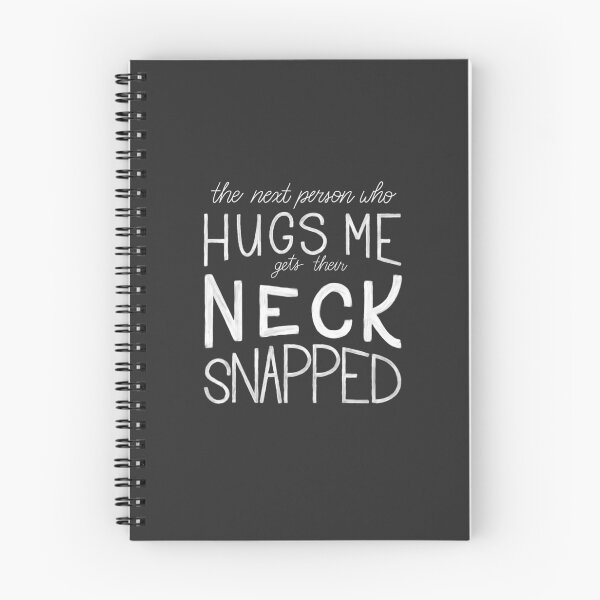 Item preview, The Next Person Who Hugs Me Gets Their Neck Snapped - Rosa Diaz designed and sold by Akasha-gif.