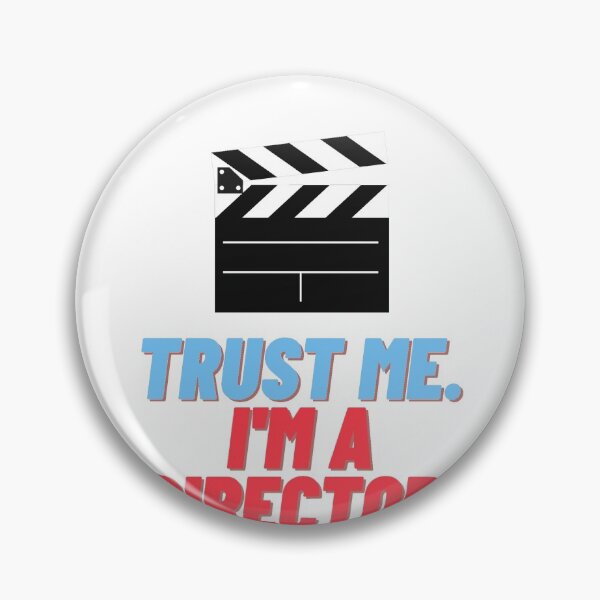 Item preview, Trust Me I'm A Director Print designed and sold by She Filmmaker.