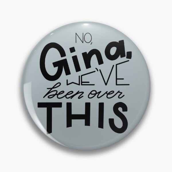 Item preview, No, Gina, We've Been Over This - Terry Jeffords designed and sold by Akasha-gif.