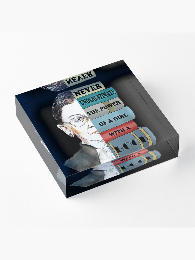 Alternate view of Womens Ruth Bader Ginsburg Shirt Never UnderEstimate Power Of Girl Acrylic Block