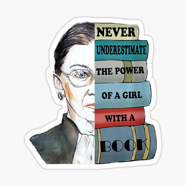 Item preview, Womens Ruth Bader Ginsburg Shirt Never UnderEstimate Power Of Girl designed and sold by Giraud94.