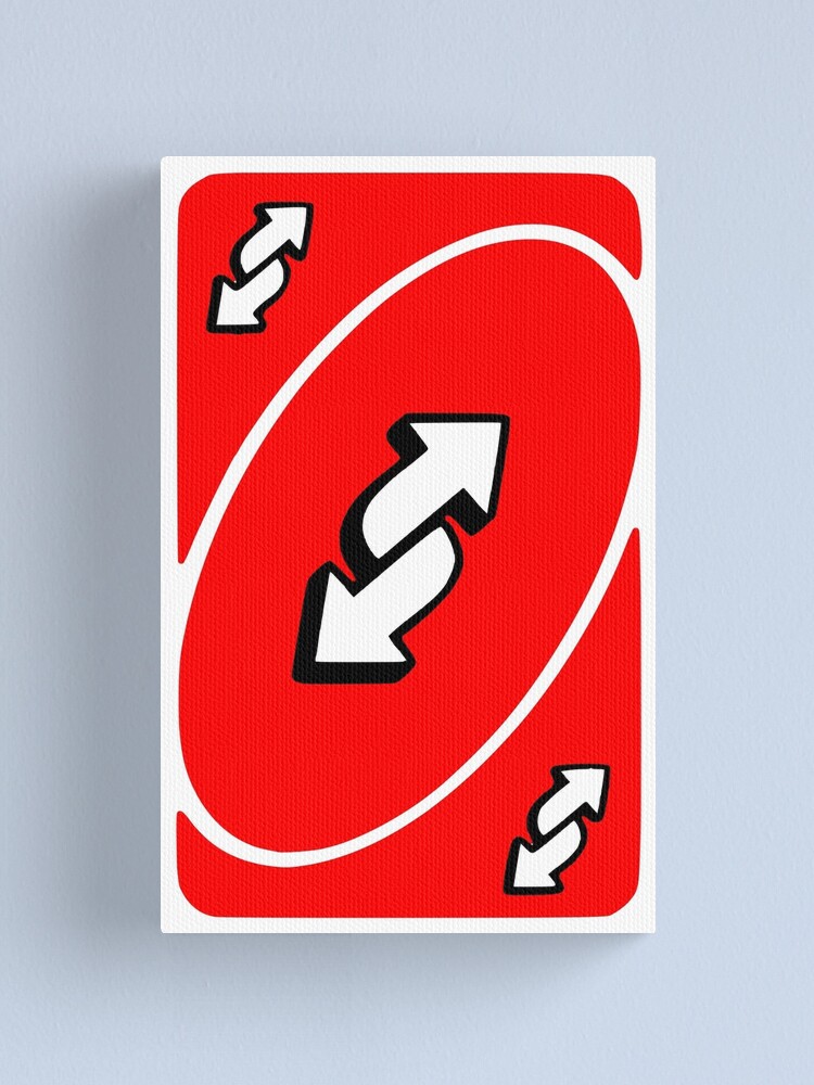 Uno reverse card Canvas Print for Sale by Mello Official Store