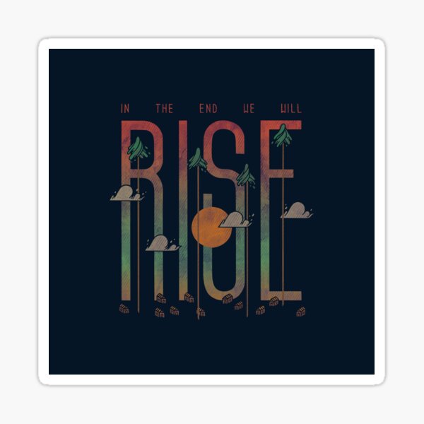 Rise Sticker