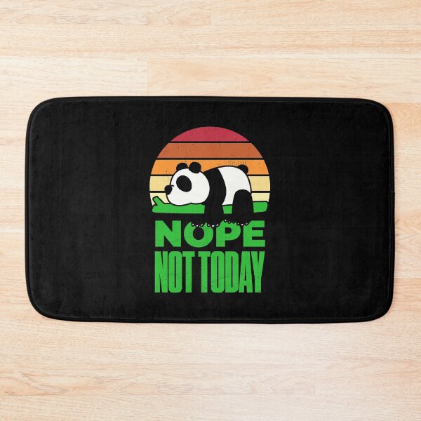 Item preview, Nope Not Today Panda Funny designed and sold by artworkbyrihen.