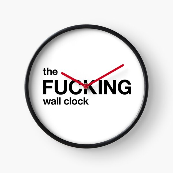 Item preview, the fucking wall clock designed and sold by TheFuckingShop.