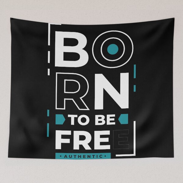 Item preview, Born to be free designed and sold by urbanstore69.