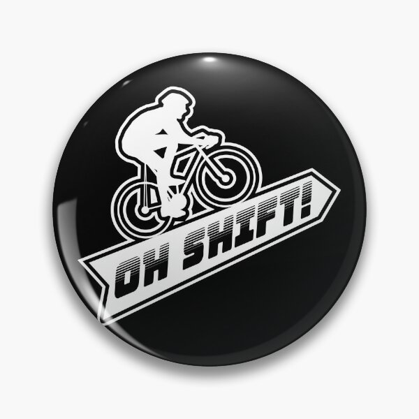 Item preview, Oh Shift - Funny Mountain Bike Trail Gift designed and sold by biNutz.