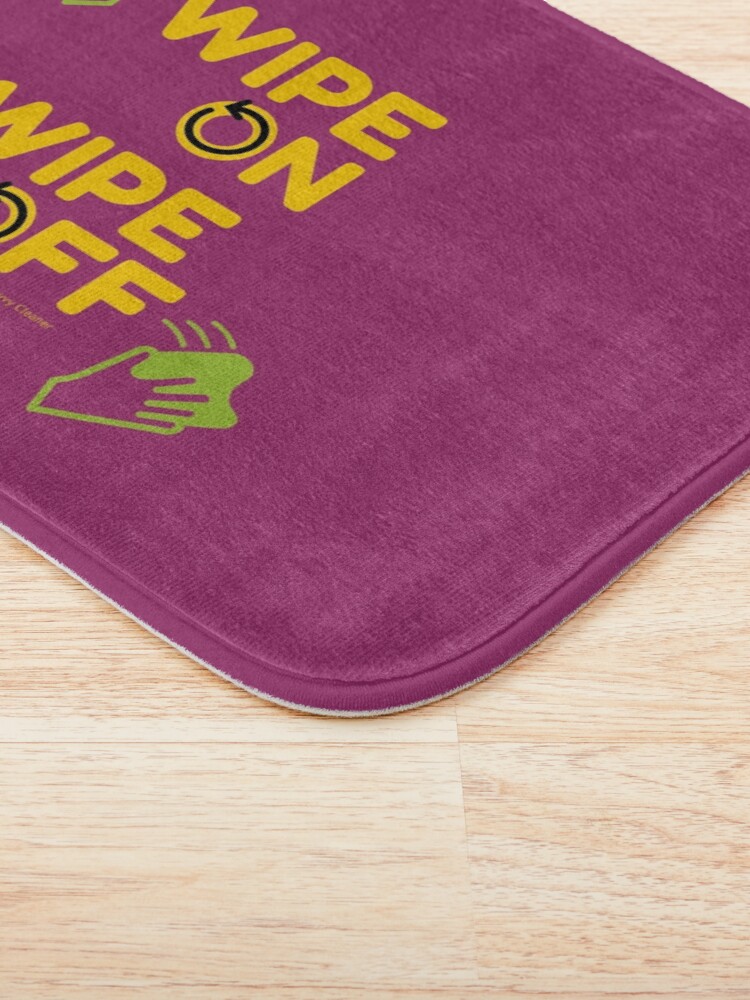 Alternate view of Wipe On Wipe Off, Housekeeping Humor Bath Mat