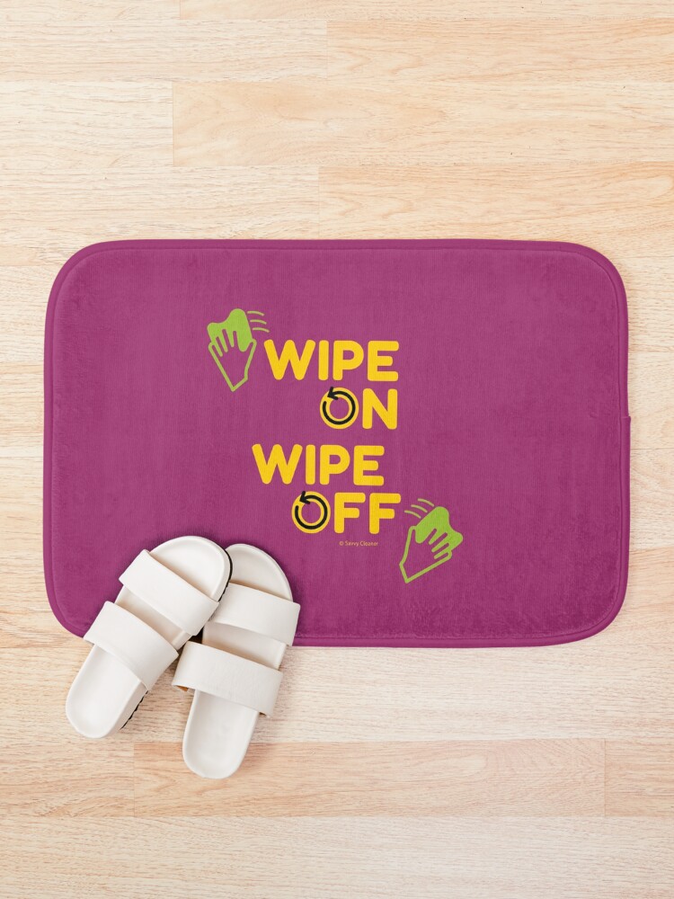 Alternate view of Wipe On Wipe Off, Housekeeping Humor Bath Mat
