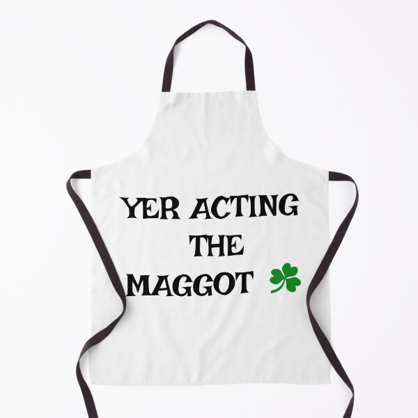 Item preview, Yer acting the Maggot - Irish Slang  designed and sold by cmphotographs.