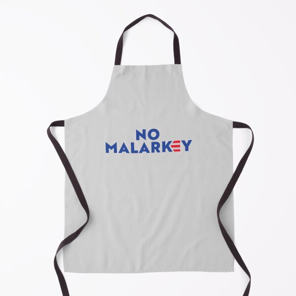 Item preview, No Malarkey designed and sold by DeadRight.