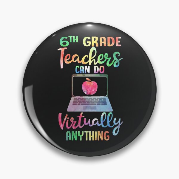 Item preview, 6th Grade Teachers Can Do Virtually Anything designed and sold by CreativeGift.