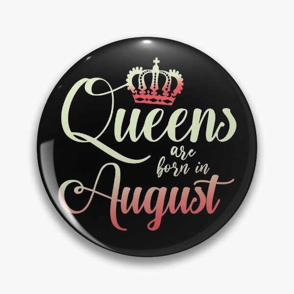 Item preview, Queens Are Born In August designed and sold by autlu.