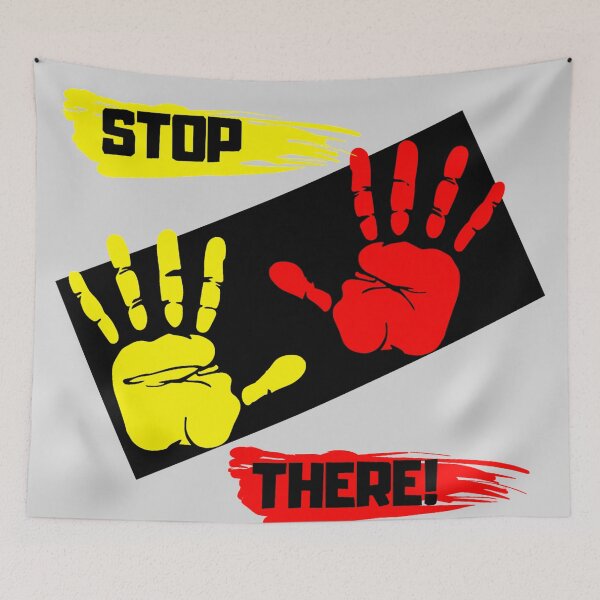 Item preview, STOP THERE! designed and sold by ReVamp  Store.