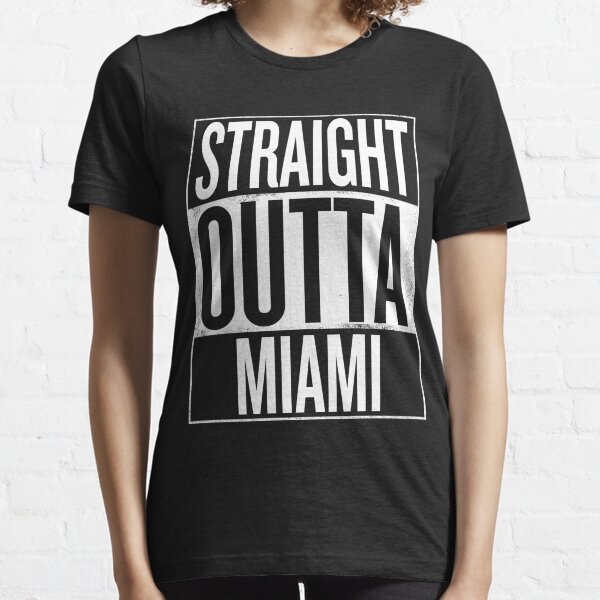 Straight outta Miami Florida USA design Essential T-Shirt