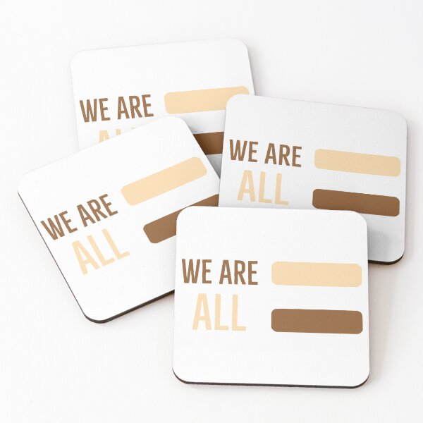 Item preview, We are ALL equal designed and sold by EmaDesigns.