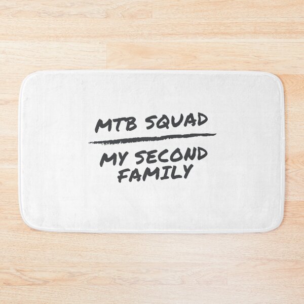 Item preview, MTB | Squad Is My Second Family designed and sold by Cisco29.