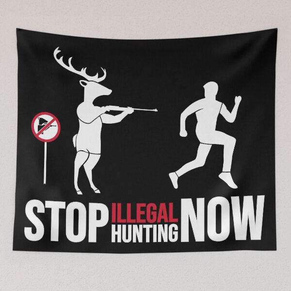 Item preview, Stop illegal hunting now designed and sold by Giacob.