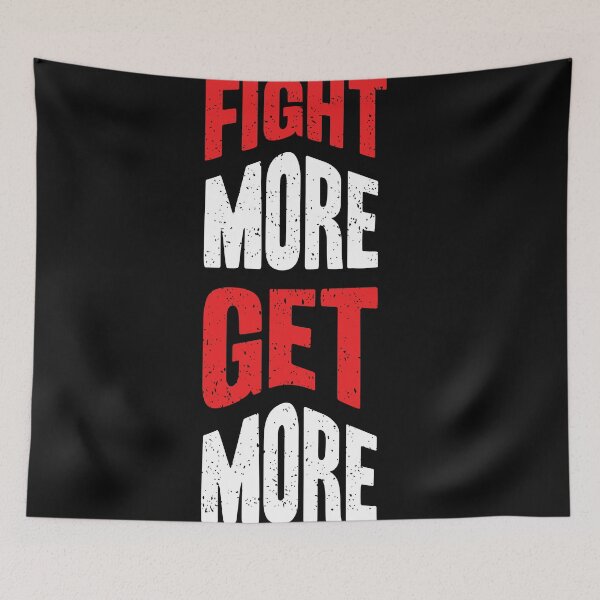 Item preview, Fight more get more designed and sold by urbanstore69.