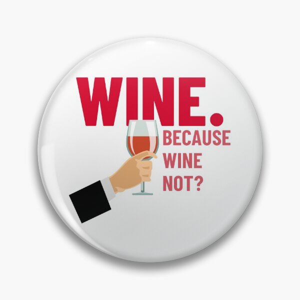 Item preview, Wine Not? designed and sold by Cachuna.