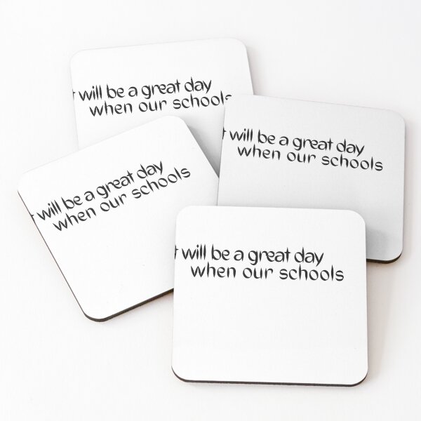 Item preview, it will be a great day when our schools designed and sold by Designs That Speak ✨.