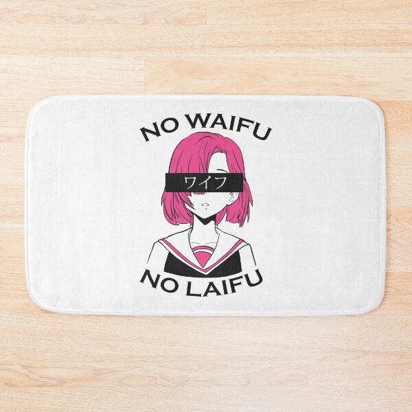 Item preview, Not Waifu No Laifu designed and sold by Blacklasch.