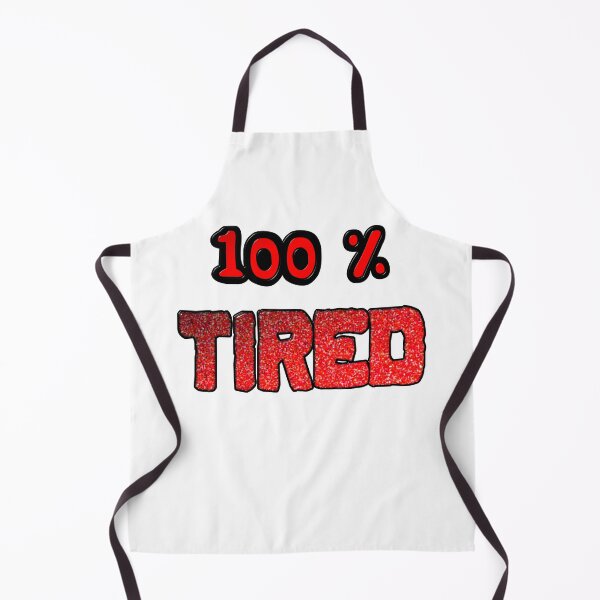 Item preview, 100 Percent Tired designed and sold by MarkUK97.