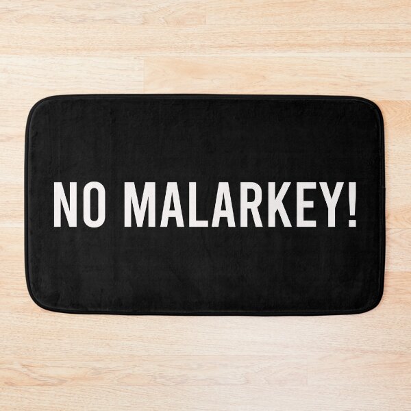 Item preview, No Malarkey Shirt designed and sold by AymenAllel.