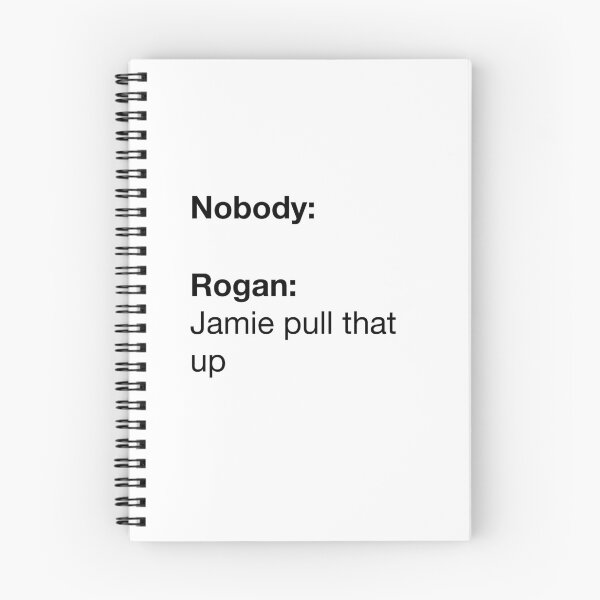 Item preview, Joe Rogan Jamie Pull That Up Meme designed and sold by emzimerch1.