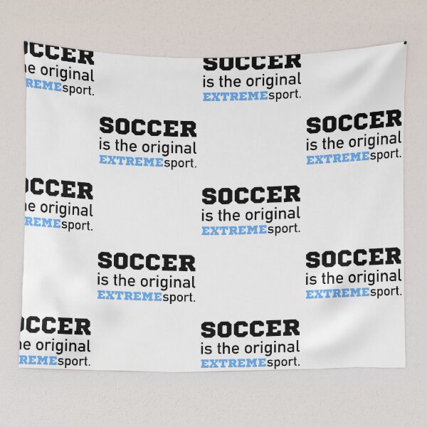 Item preview, soccer saying extreme sport  designed and sold by pirminio.