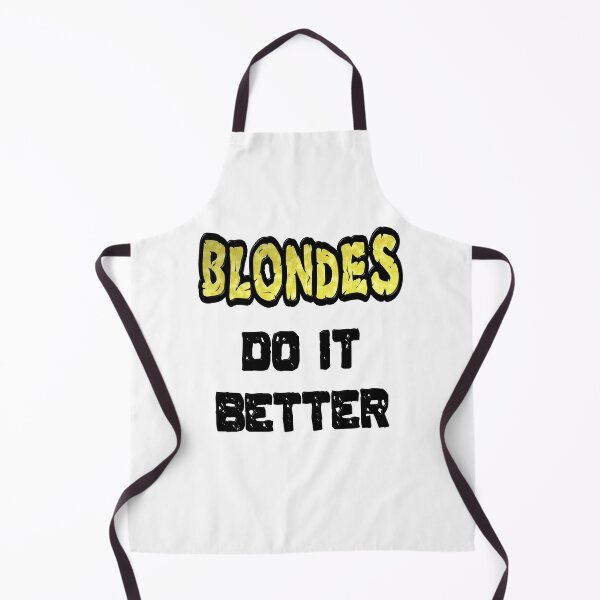 Item preview, Blondes Do It Better designed and sold by MarkUK97.