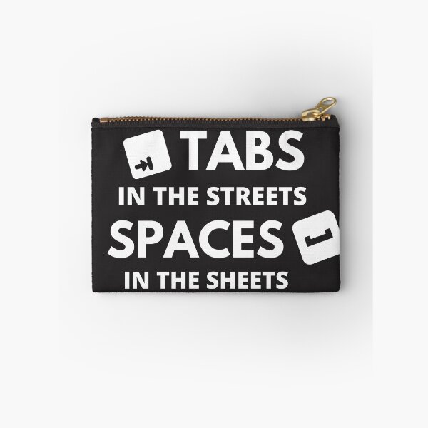 Item preview, Tabs in The Streets, Spaces in the Sheets designed and sold by cheekygeek.