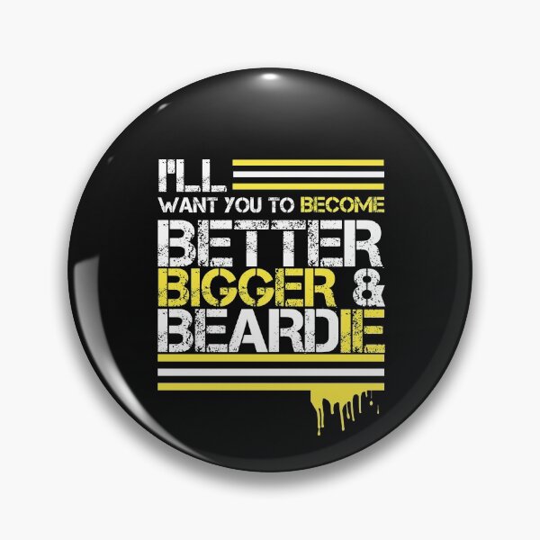 Item preview, I want you to become Beardie and better designed and sold by thebearderhood.
