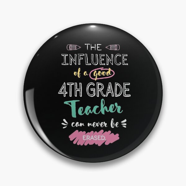 Artikelvorschau, 4th Grade Teacher Appreciation Gifts - The influence can never be erased entworfen und verkauft von betternotes.