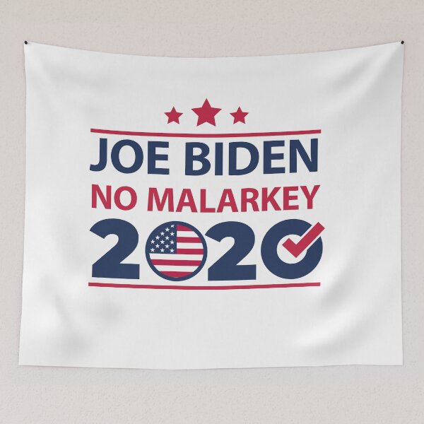 Item preview, NO MALARKEY  Joe Biden Vote 2020 designed and sold by GOGdesigns.