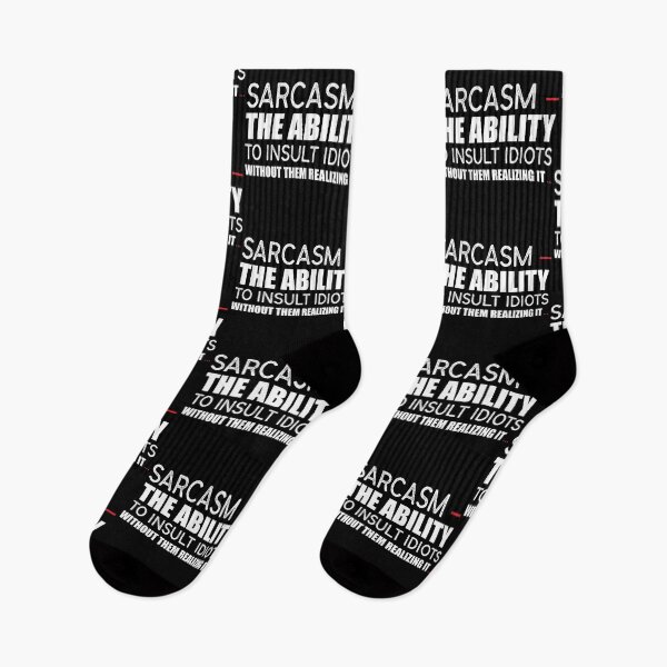 Item preview, “Sarcasm – the ability to insult idiots without them realizing it.” designed and sold by KateMarc.