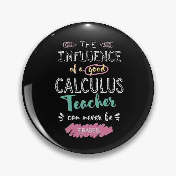 Item preview, Calculus Teacher Appreciation Gifts - The influence can never be erased designed and sold by betternotes.