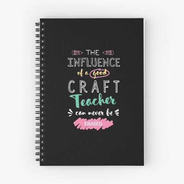 Item preview, Craft Teacher Appreciation Gifts - The influence can never be erased designed and sold by betternotes.