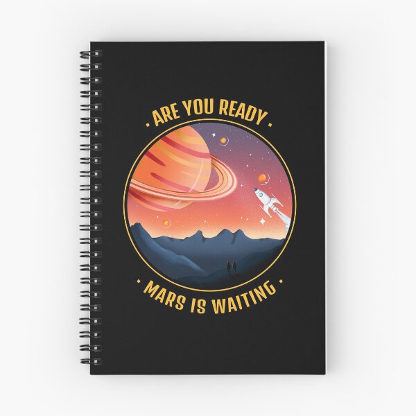 Item preview, Are you ready? Mars is waiting | Space Lover | Space Theme designed and sold by cute-tees.