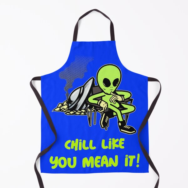 Item preview, Chill like you mean it! designed and sold by Astronomialien.