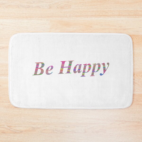 Item preview, BE HAPPY designed and sold by Kandi Hohenberger.