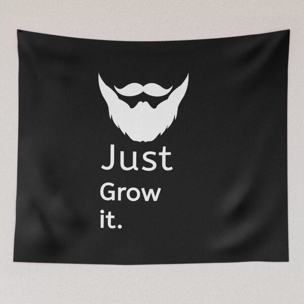 Item preview, Just Grow Beard designed and sold by thebearderhood.
