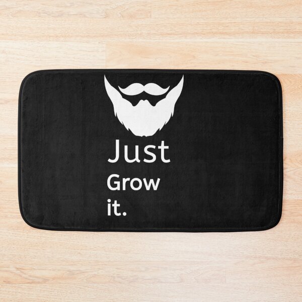 Item preview, Just Grow Beard designed and sold by thebearderhood.