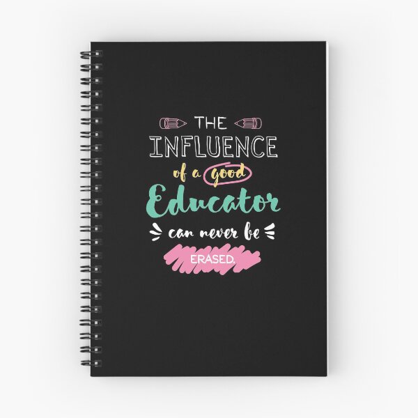 Item preview, Educator Appreciation Gifts - The influence can never be erased designed and sold by betternotes.