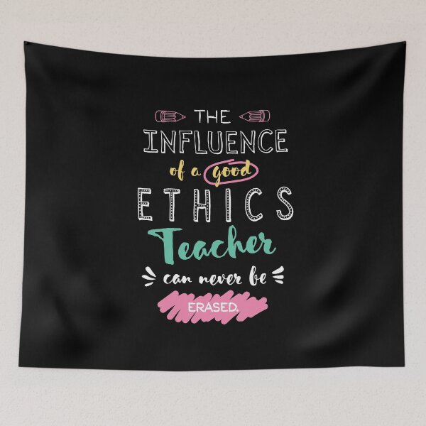 Item preview, Ethics Teacher Appreciation Gifts - The influence can never be erased designed and sold by betternotes.