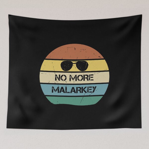 Item preview, NO MORE MALARKEY JOE BIDEN ELECTION, RETRO VINTAGE designed and sold by TheFirstOne.